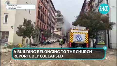 Watch: Explosion in Spain's Madrid; building collapses, debris covers street