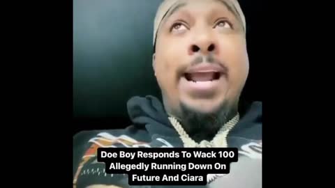 Doeboy RESPONDS To Wack 100 Saying He Ran Down On Future & Ciara On Clubhouse