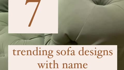 Trending Sofa design with names