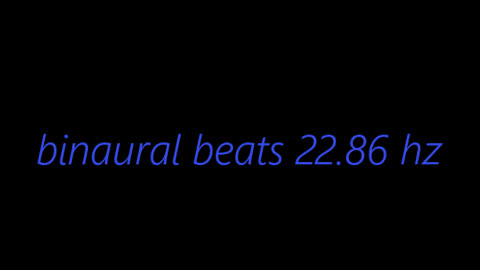 binaural_beats_22.86hz_BinauralSilence BinauralRest AudioSphereSonicTranquility