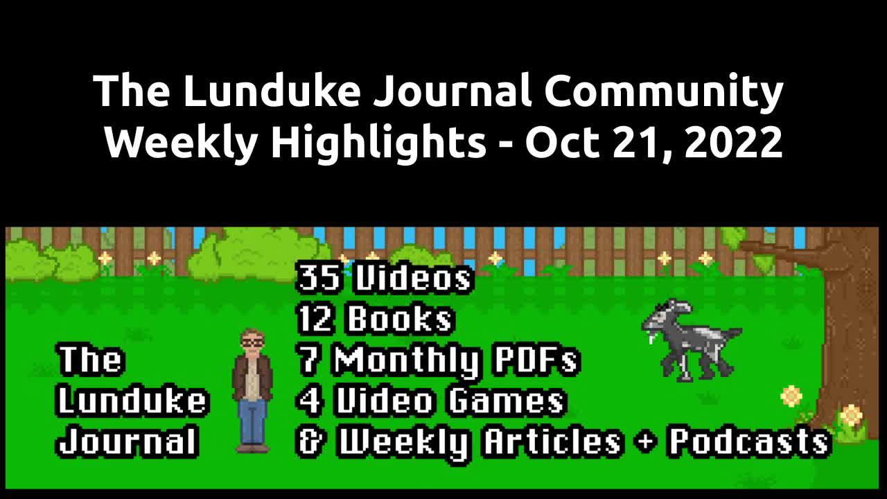Lunduke Journal Community Weekly Highlights - Oct 21, 2022