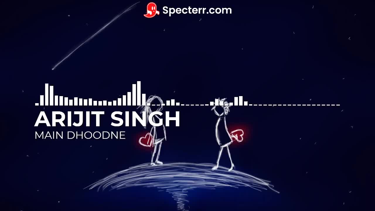Main Dhoodhne 8D