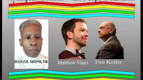 MY RESPONSE TO MATTHEW VINES'S REPY TO TIM KELLER