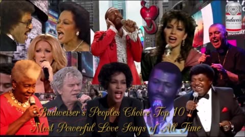 Budweiser’s Peoples Choice Top 10 Most Powerful Love Songs of All Time
