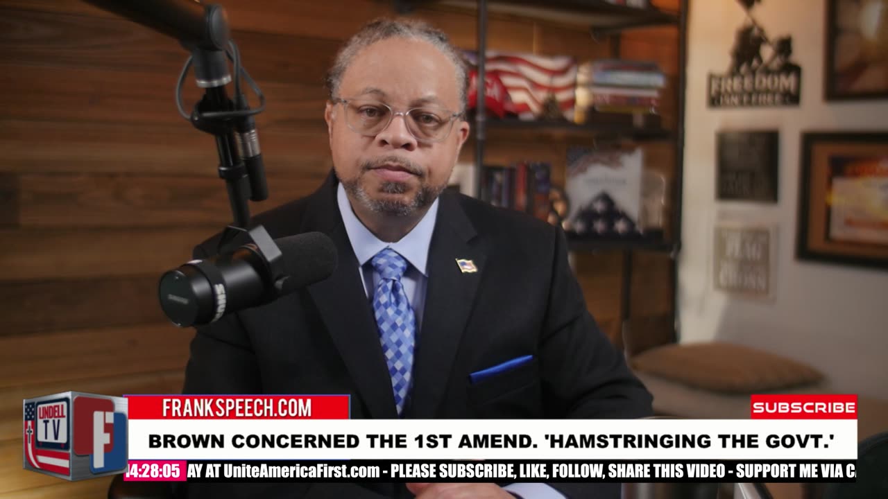 BROWN CONCERNED THE 1ST AMEND. 'HAMSTRINGING THE GOVT.'