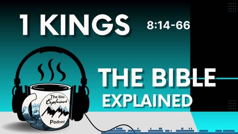 1 Kings 8:14-66 - Did God Really Want Solomon to Build the Temple?