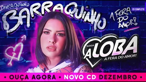 Banda a Loba CD Barraquinho - Dezembro 2023