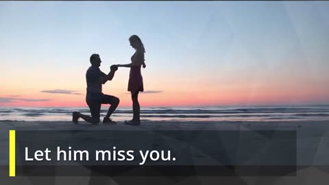 How to make a man fall in love with you?