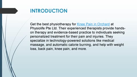 Get the best physiotherapy for Knee Pain in Orchard