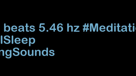 binaural_beats_5.46hz_ASMRAudio MindRelaxation BinauralMindRelax