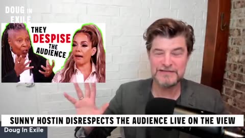 Doug In Exile - Sunny Hostin DISRESPECTS the Audience LIVE on the View