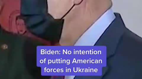 Biden: No intention of putting American forces in Ukraine