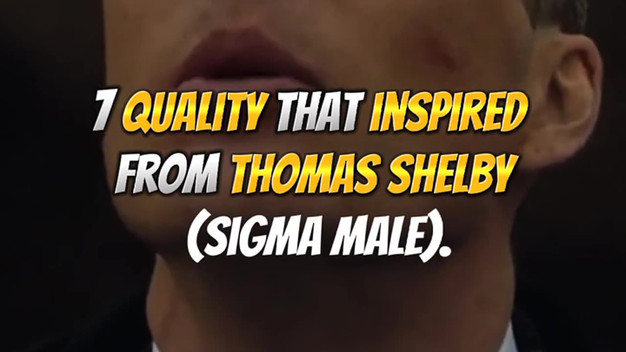 7 Quality Of Thomas Shelby ( Sigma male ) 🔥~ Peaky Blinders -- Legendary Quote