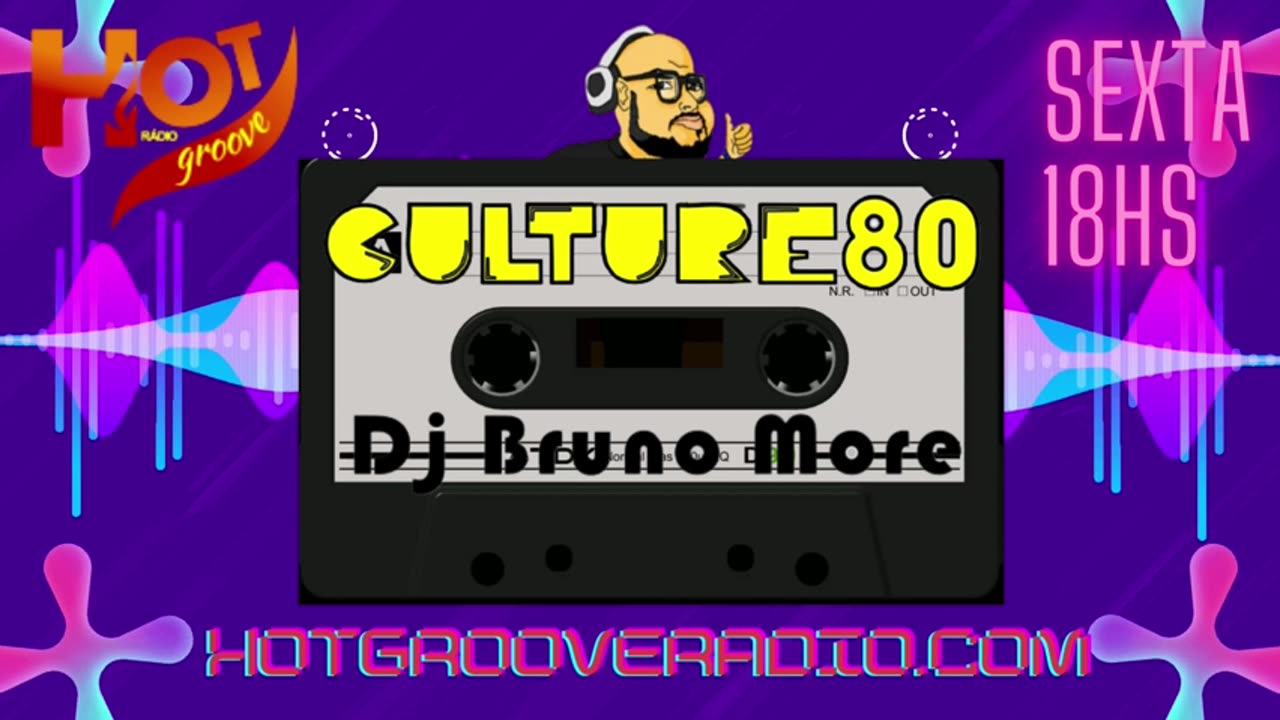 434 PROGRAMA CULTURE 80 - DJ BRUNO MORE