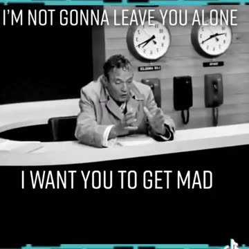 I want YOU to get MAD.