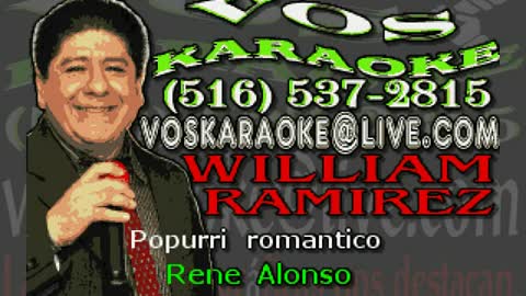 KARAOKE Rene Alonso - Popurri romantico