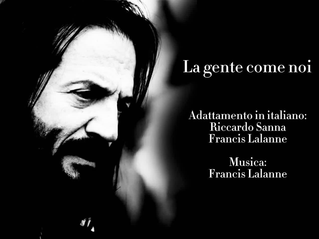 Francis Lalanne - La Gente Come Noi (Non molla mai) - 04.12.2021 (Version italienne)