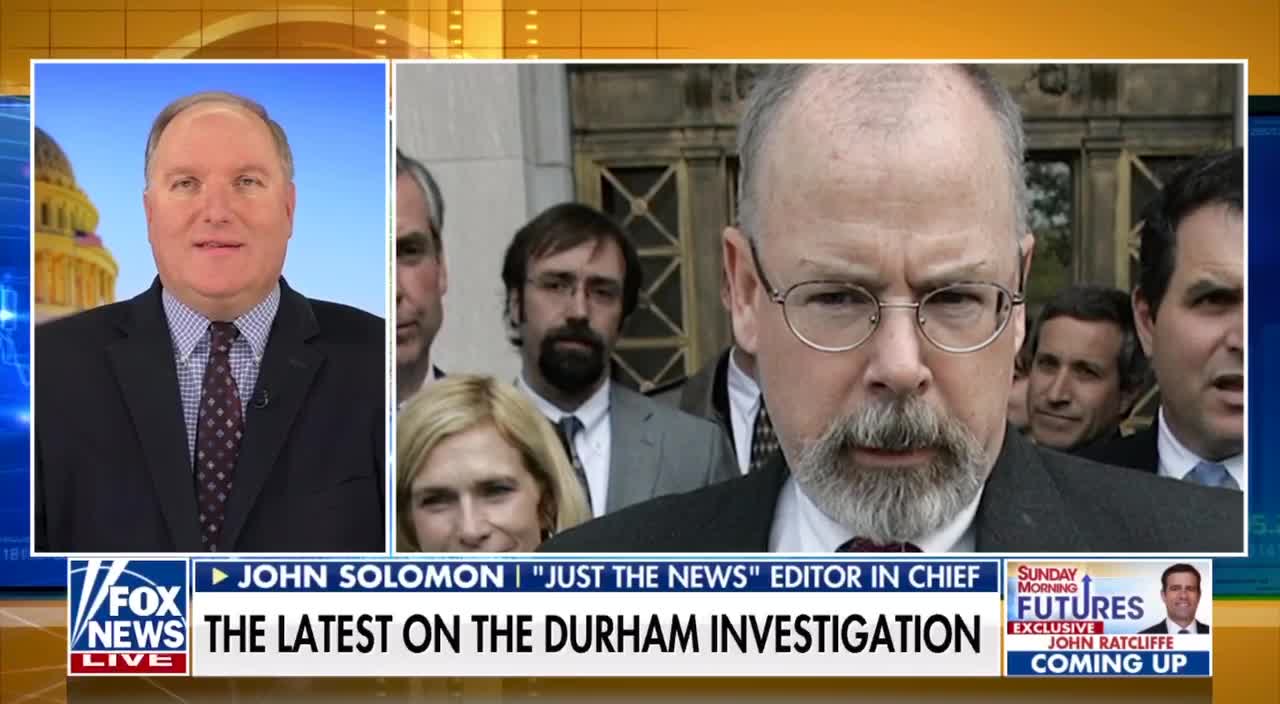 John Solomon on Durham Investigation