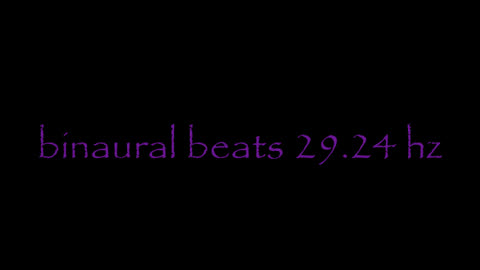 binaural_beats_29.24hz_BinauralHypnosis BinauralHarmony BinauralEnergy