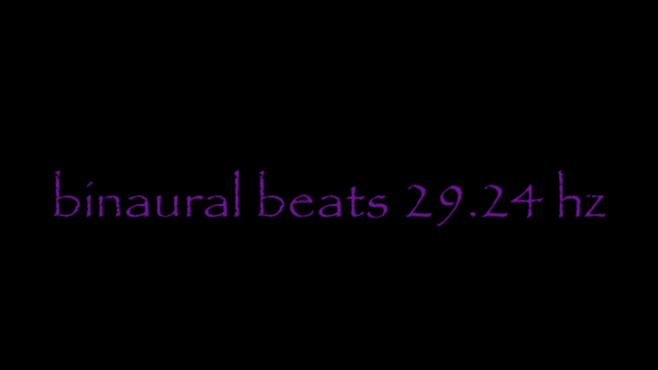 binaural_beats_29.24hz_BinauralHypnosis BinauralHarmony BinauralEnergy