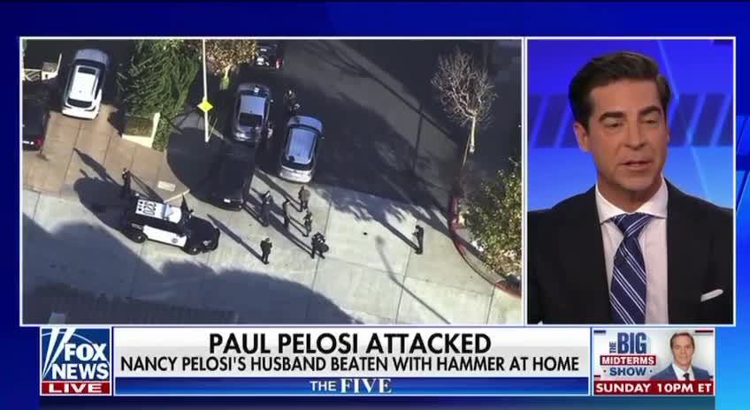 Jesse Watters On The Paul Pelosi Attack