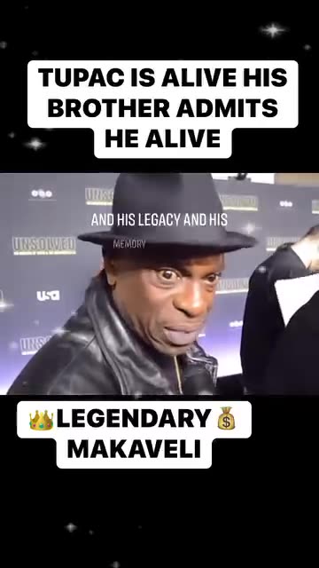 TUPAC'S BROTHER ADMITS HE'S ALIVE