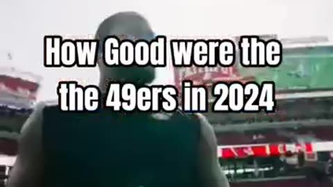 How good were the 49ers in 2024