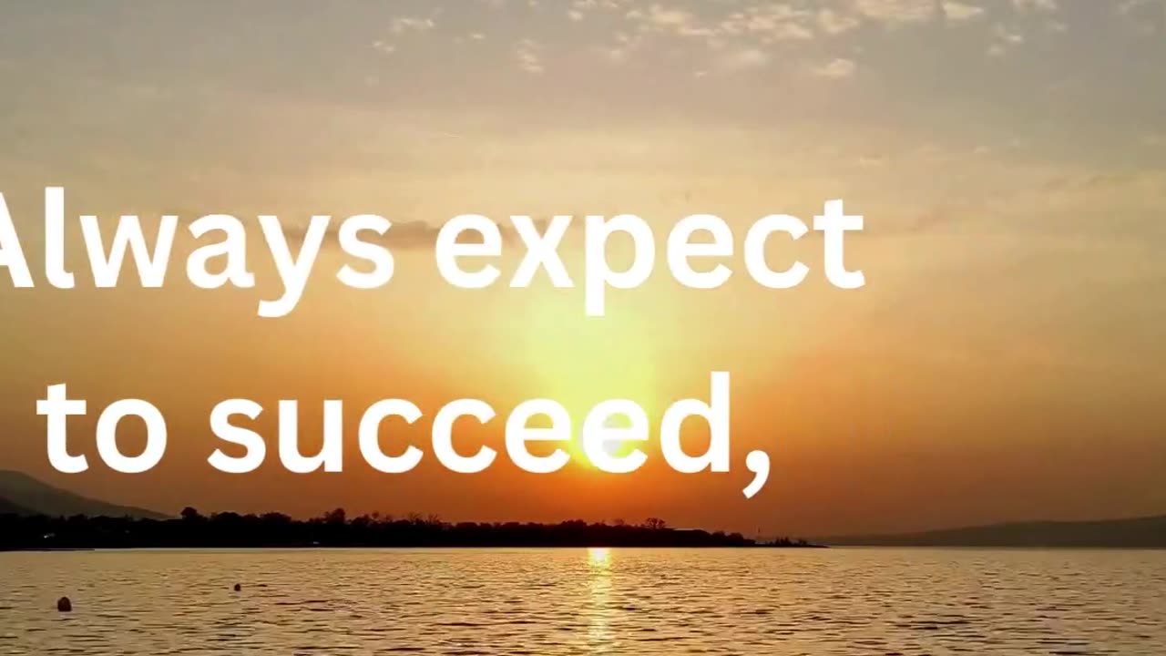 Expect to Succeed