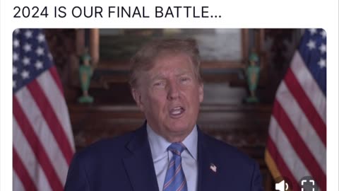 2024 OUR FINAL BATTLE #TRUMP24