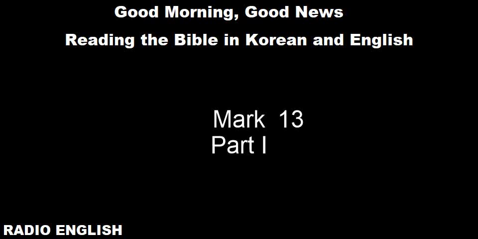 Radio English | Mark 13 | Part I