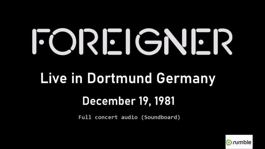 Foreigner - Live in Germany 1981 (Full Concert Audio) Soundboard