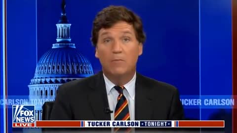 Tucker Carlson Tonight