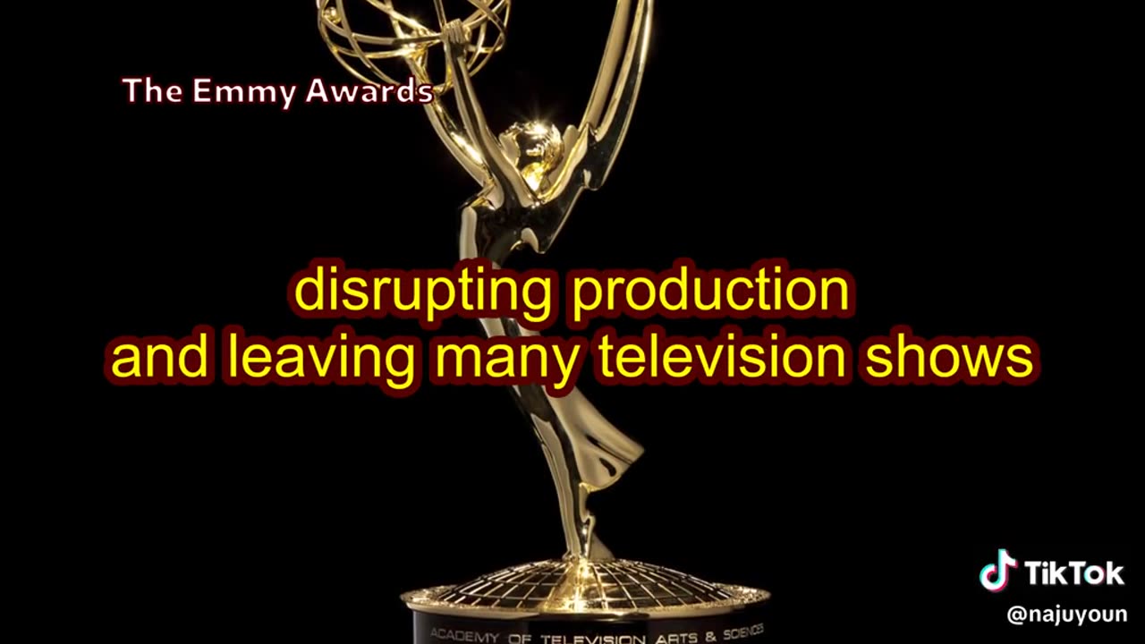 EMMY AWARDS POSTPONED DUE TO THE WRITERS STRIKE