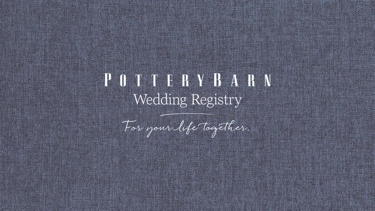 Pottery Barn Wedding Registry