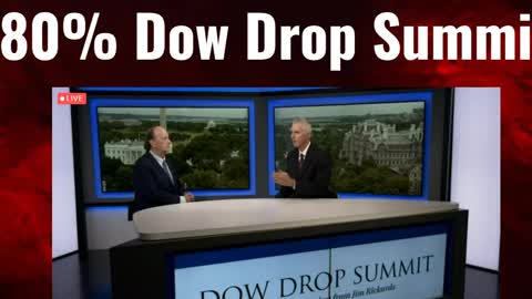 80% Dow Drop Summit - Jim’s LAST and FINAL Warning Before June 15th