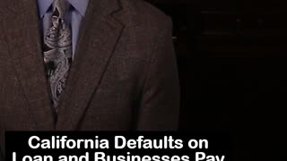 California Defaults on Federal Loan and Businesses Forced to Pay the Price