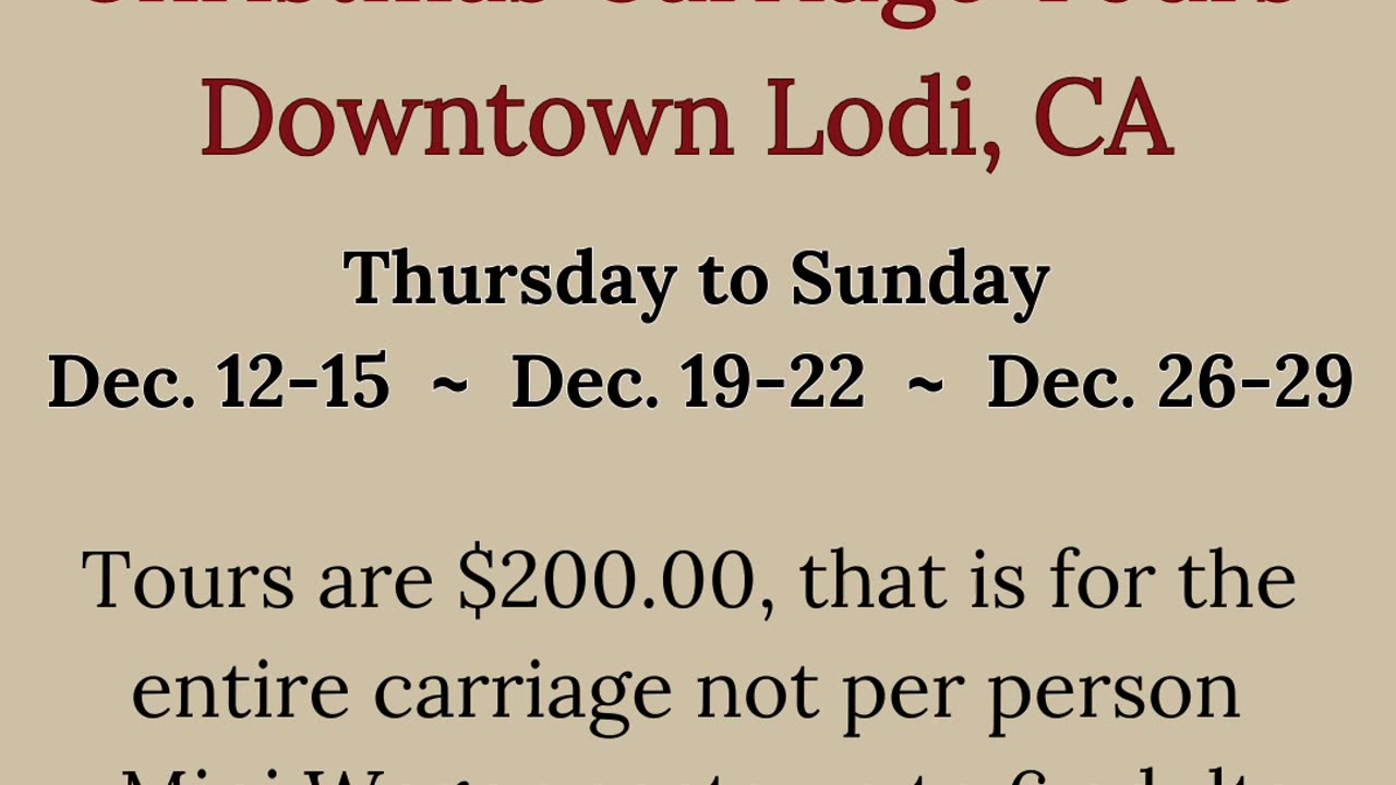 Christmas Carriage rides in Lodi CA 2024