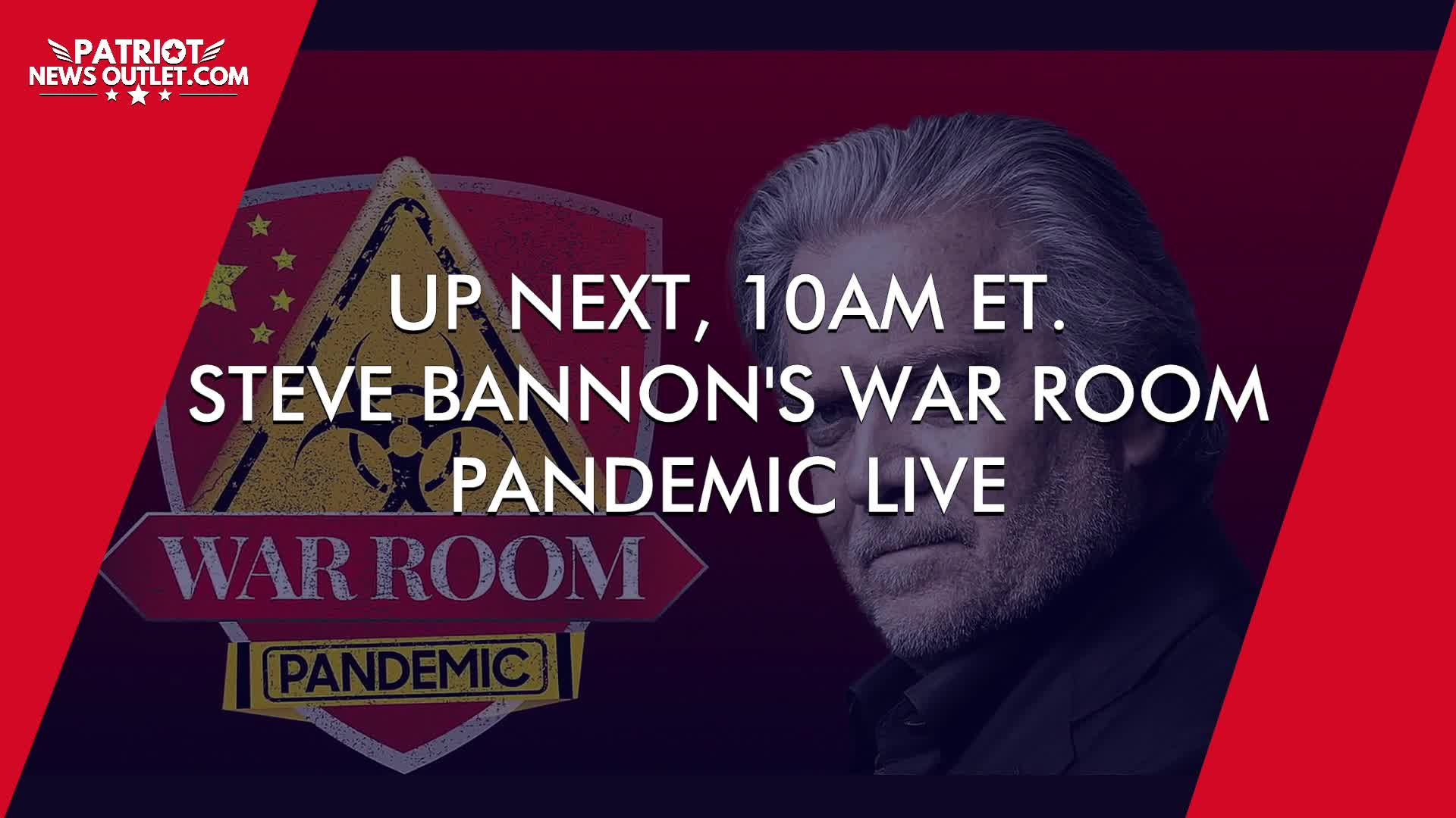 🔴 WATCH LIVE | Patriot News Outlet | Steve Bannon's, War Room Pandemic ...