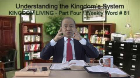 Weekly Word #81 - Understanding the Kingdom's System