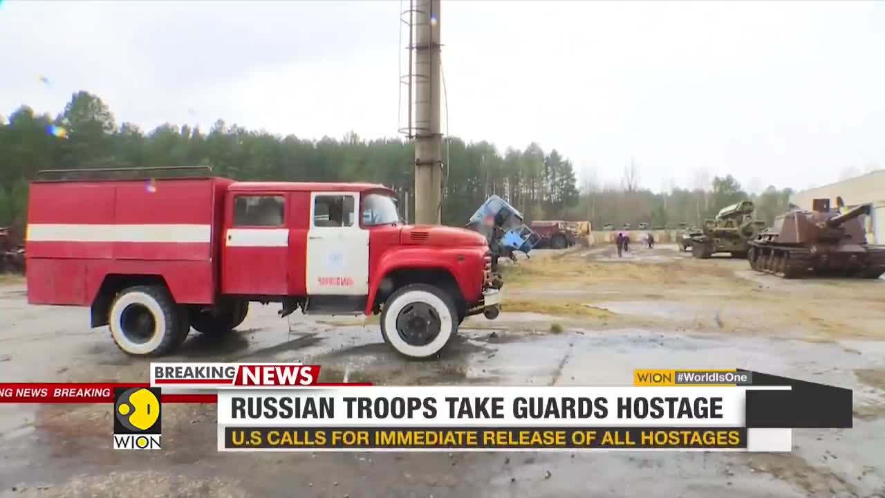 Russia-Ukraine Conflict: Russian troops capture Chernobyl Nuclear power plant & took hostages