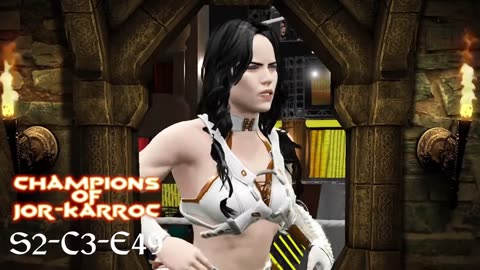 S2 C3 E49 Part 1 Champions of Jor-Karroc