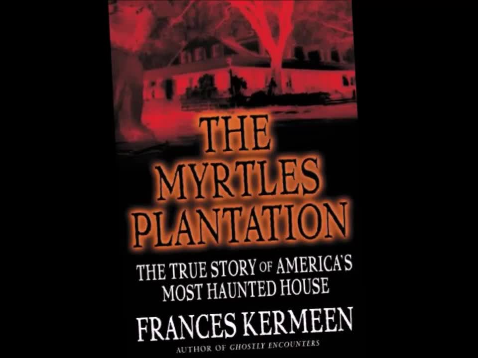 The Myrtles Plantation - Book Review