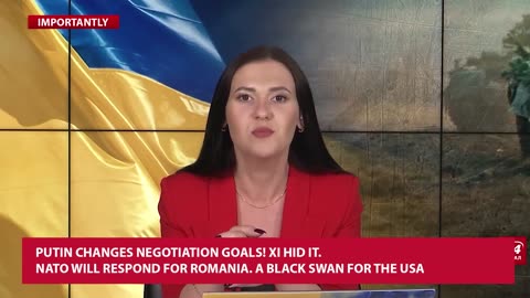 ⚡Putin Changes Negotiation Goals! Xi Hid it. NATO will Respond for Romania. A Black Swan for the USA
