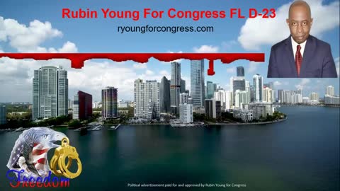 Rubin Young Tells The Story of Foreign Interests Siege Underway in South Florida-Part 1 of 3
