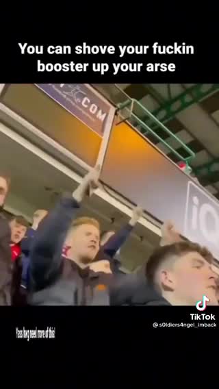 Love it! Soccer Fans Chant ‘Shove Your Effing Booster Up Your Arse’