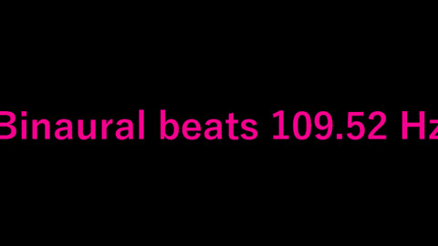 binaural_beats_109.52hz