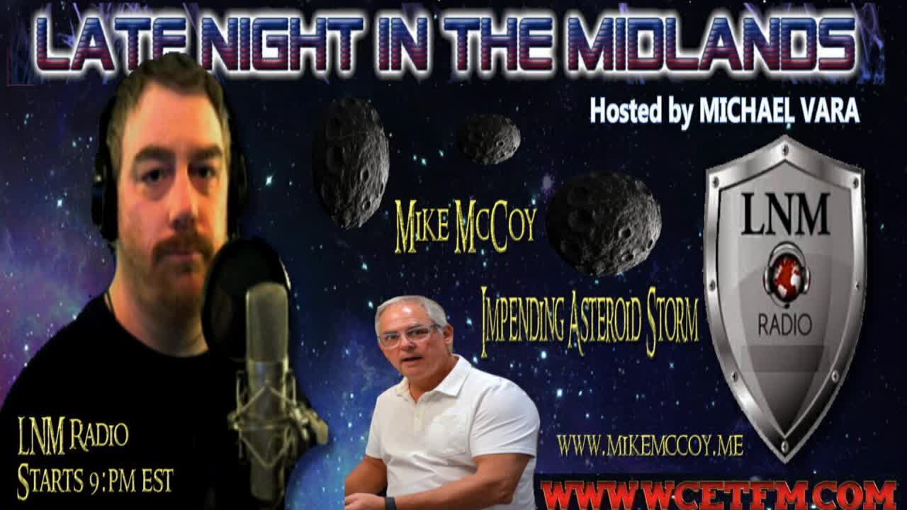 Impending Asteroid Storm with Mike McCoy on LNM Radio