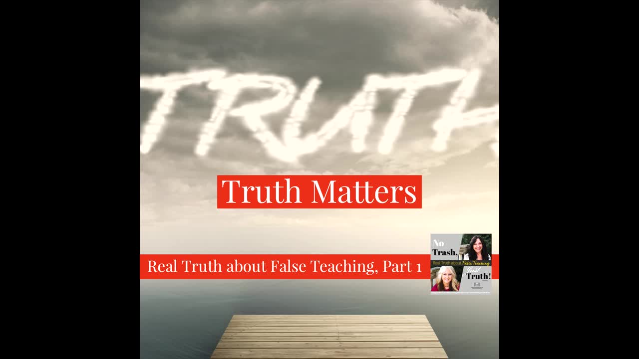 Excerpt from "Truth Matters"