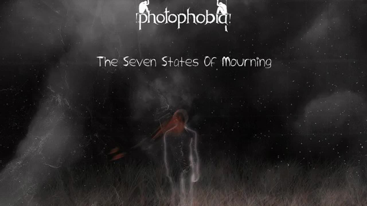 Photophobia - The Seven States Of Mourning (Full Album) (2012)