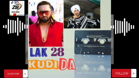 Lak 28 kudi da honey sing new song